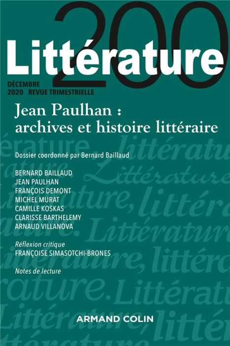 Emprunter Littérature N° 200, décembre 2020 : Jean Paulhan : archives et histoire littéraire livre