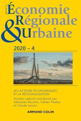 Emprunter Revue d'économie régionale et urbaine N° 4/2020 : Les acteurs économiques et la régionalisation livre