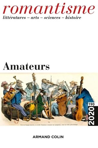 Emprunter Romantisme N° 190/2020 : Amateurs livre