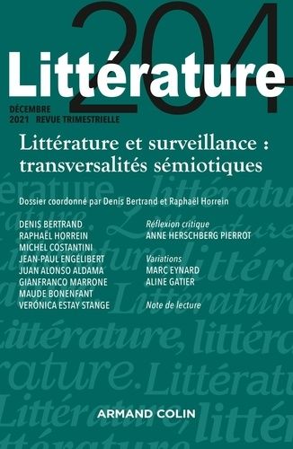 Emprunter Littérature N° 204, décembre 2021 : Littérature et surveillance : transversalités sémiotiques livre