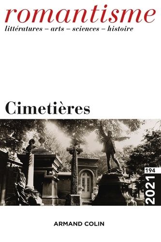 Emprunter Romantisme N° 194/2021 : Cimetières livre