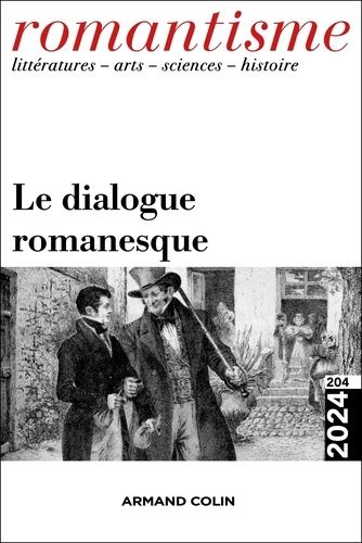 Emprunter Romantisme N° 204/2024 : Le dialogue romanesque livre