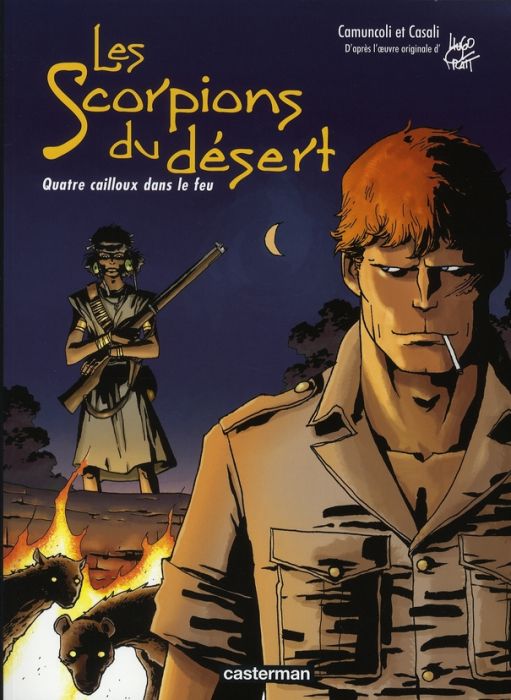 Emprunter Les scorpions du désert Tome 5 : Quatre cailloux dans le feu livre