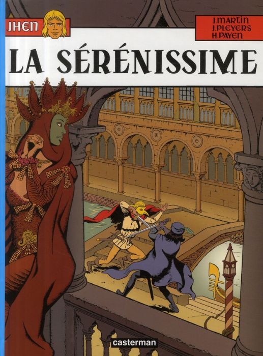 Emprunter Les aventures de Jhen Tome 11 : La sérénissime livre