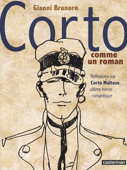 Emprunter Corto comme un roman. Réflexions sur Corto Maltese, ultime héros romantique livre