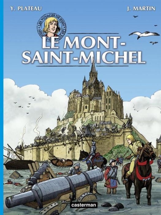 Emprunter Les voyages de Jhen : Le Mont-Saint-Michel livre