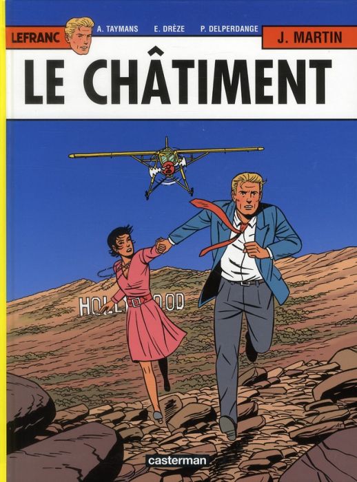 Emprunter Lefranc Tome 21 : Le châtiment d'Hollywood livre