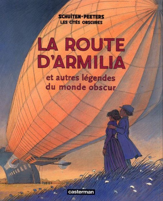 Emprunter Les cités obscures : La route d'Armilia et autres légendes du monde obscur livre