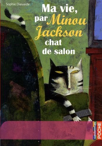 Emprunter Ma vie, par Minou Jackson, chat de salon livre