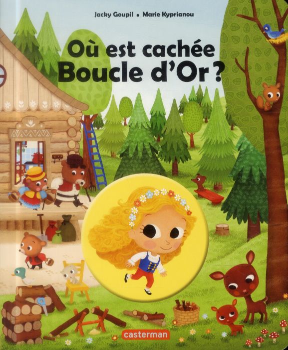 Emprunter Où est cachée Boucle d'Or ? livre