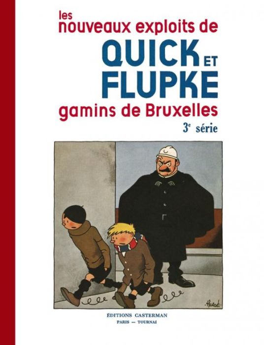 Emprunter Les nouveaux exploits de Quick et Flupke : gamins de Bruxelles 3e Série livre