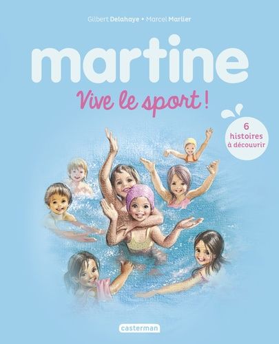 Emprunter Martine : Vive le sport ! livre