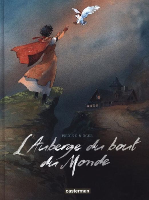 Emprunter L'Auberge du bout du Monde Intégrale livre