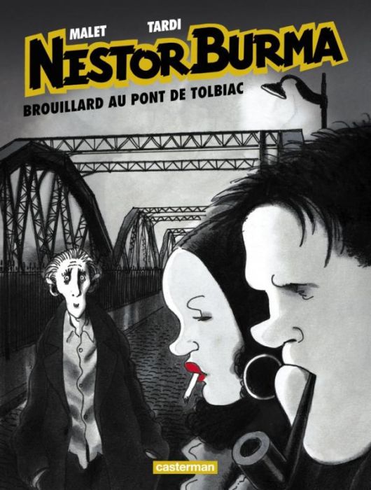 Emprunter Nestor Burma Tome 1 : Brouillard au pont de Tolbiac livre