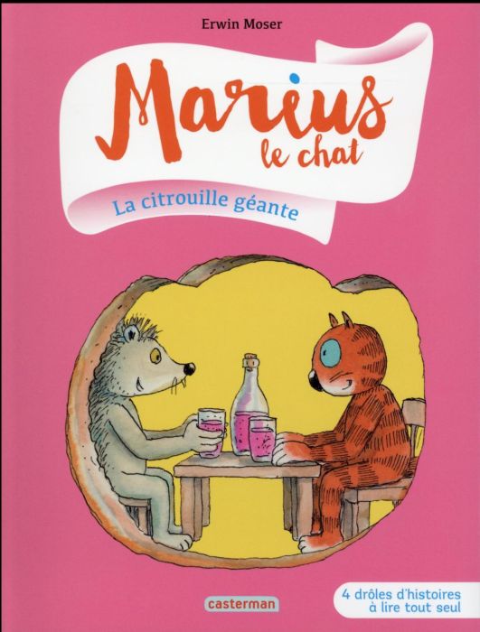 Emprunter Marius le chat : La citrouille géante livre