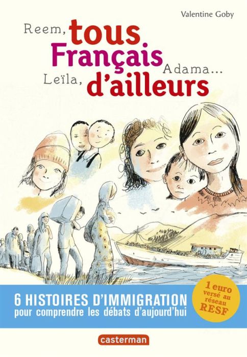 Emprunter Tous Français d'ailleurs. Reem, Leïla, Adama... livre