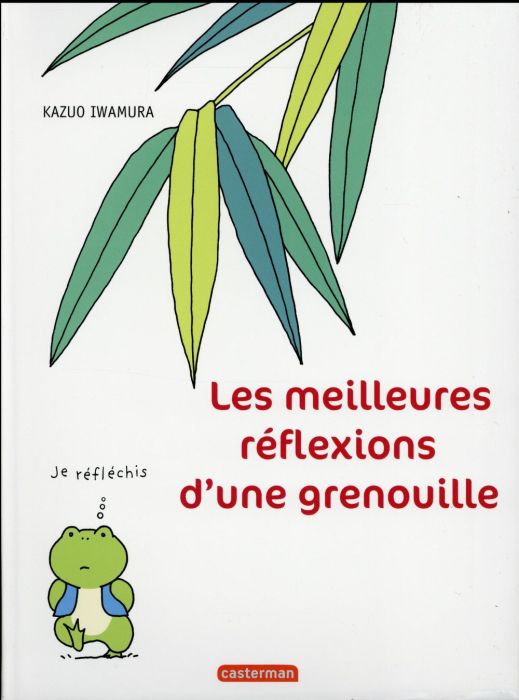 Emprunter Les meilleures réflexions d'une grenouille livre