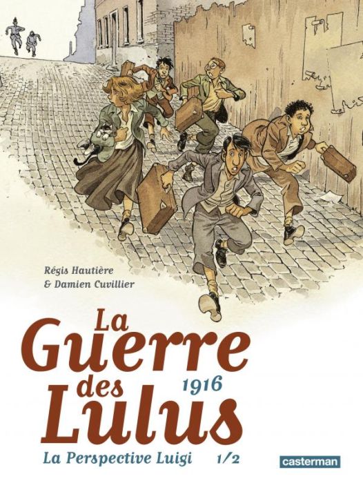 Emprunter La Guerre des Lulus : La perspective Luigi Tome 1 livre