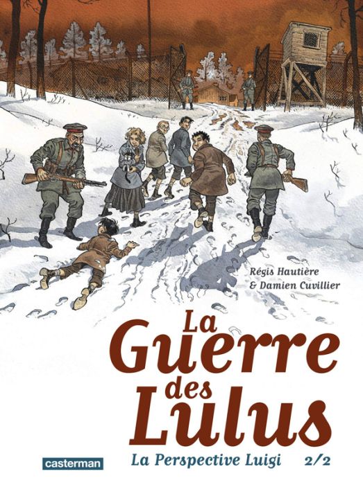 Emprunter La Guerre des Lulus : La perspective Luigi Tome 2 livre