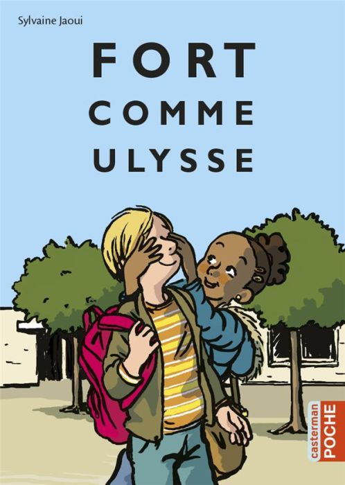 Emprunter Fort comme Ulysse livre