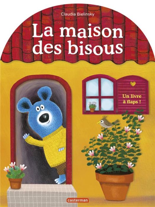 Emprunter La maison des bisous livre