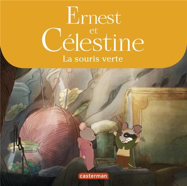 Emprunter Ernest et Célestine (d'après la série télévisée) : La souris verte livre