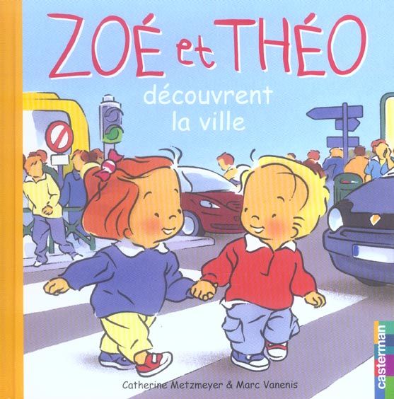 Emprunter Zoé et Théo découvrent la ville livre