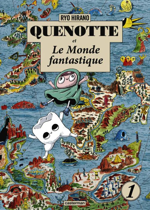 Emprunter Quenotte et Le Monde fantastique Tome 1 livre