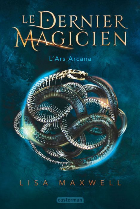 Emprunter Le dernier magicien Tome 1 : L'Ars Arcana livre