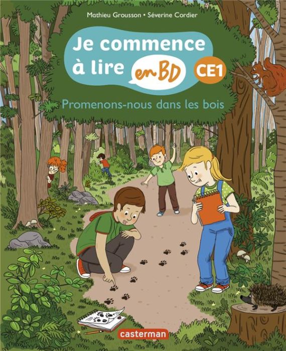 Emprunter Je commence à lire en BD - CE1 : Promenons-nous dans les bois livre