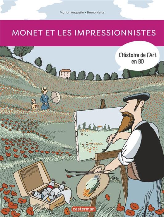 Emprunter L'Histoire de l'Art en BD : Monet et les impressionnistes livre