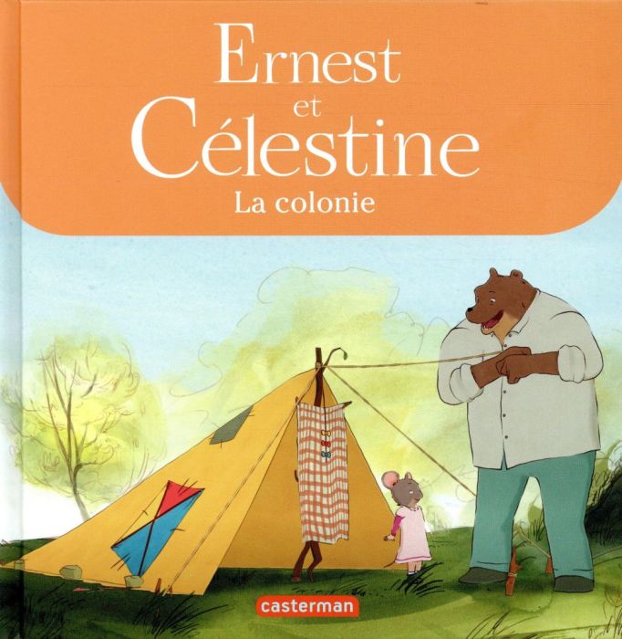 Emprunter Ernest et Célestine (d'après la série télévisée) : La colonie livre