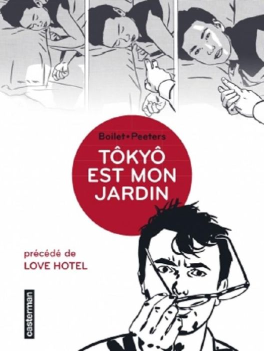 Emprunter Tôkyô est mon jardin. Précédé de Love Hotel livre