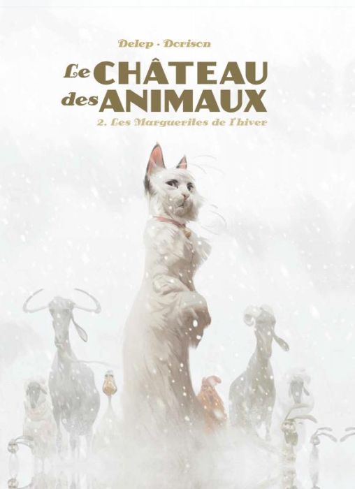 Emprunter Le château des animaux Tome 2 : Les Marguerites de l'hiver livre