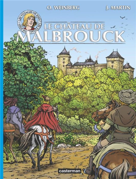 Emprunter Les voyages de Jhen : Le château de Malbrouck livre