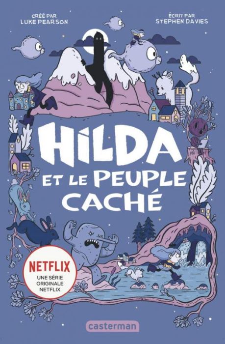 Emprunter Hilda Tome 1 : Hilda et le peuple caché livre