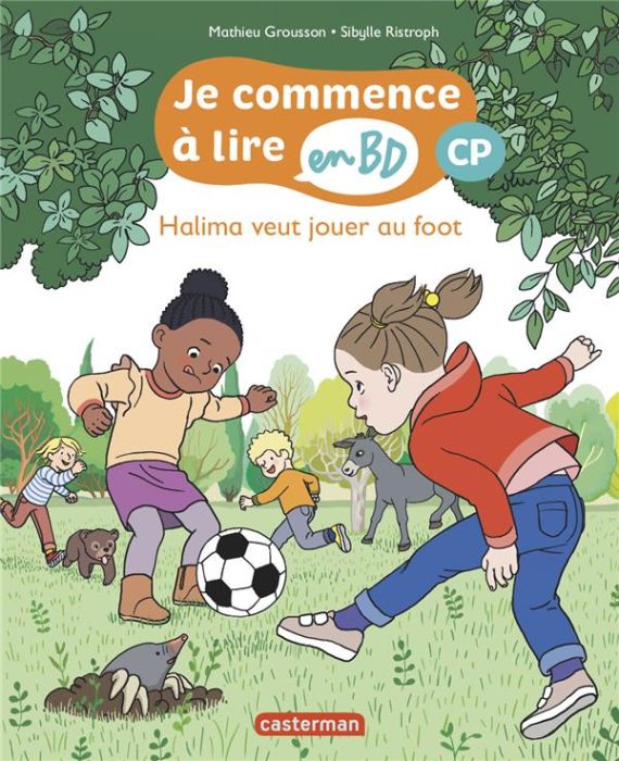 Emprunter Je commence à lire en BD - CP : Halima veut jouer au foot livre