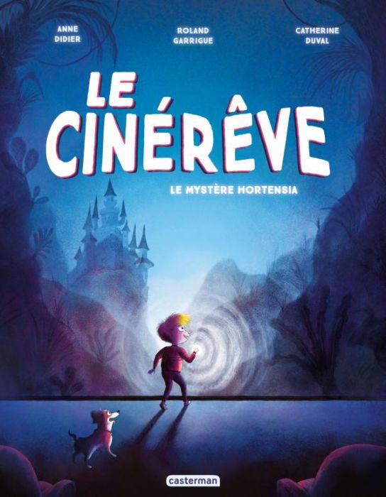 Emprunter Le Cinérêve. Tome 1 : Le Mystère Hortensia livre