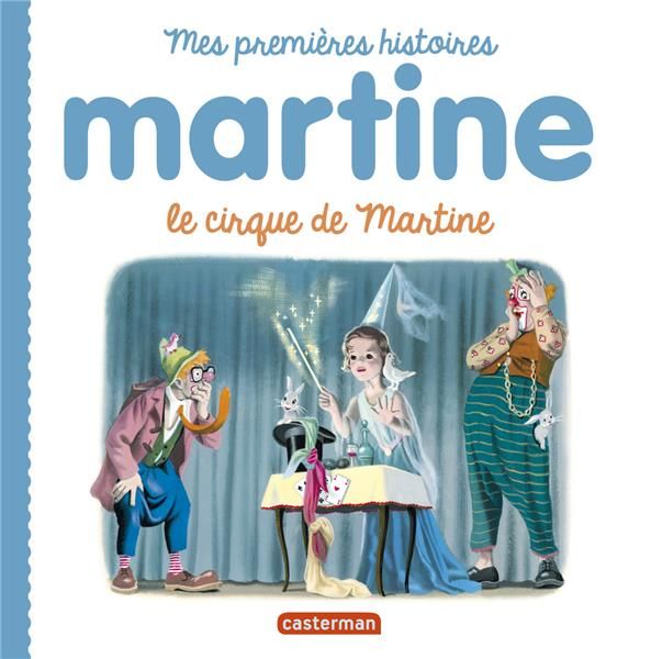 Emprunter Le cirque de Martine livre