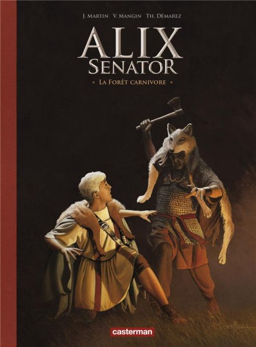 Emprunter Alix senator Tome 10 : La Forêt carnivore. Avec un cahier historique, Edition de luxe livre