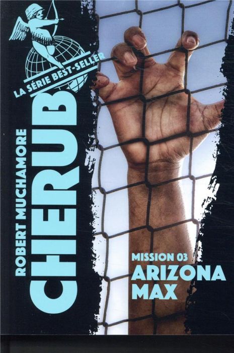 Emprunter Cherub Tome 3 : Arizona Max livre