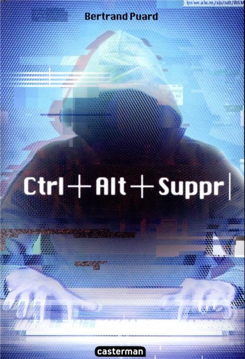 Emprunter Ctrl+Alt+Suppr Tome 1 livre