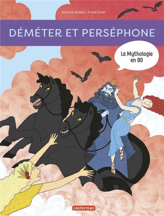 Emprunter La mythologie en BD : Déméter et Perséphone livre