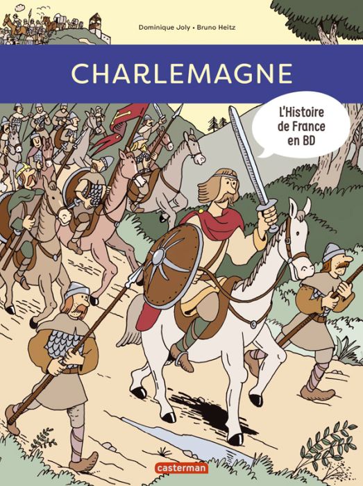 Emprunter L'histoire de France en BD : Charlemagne livre