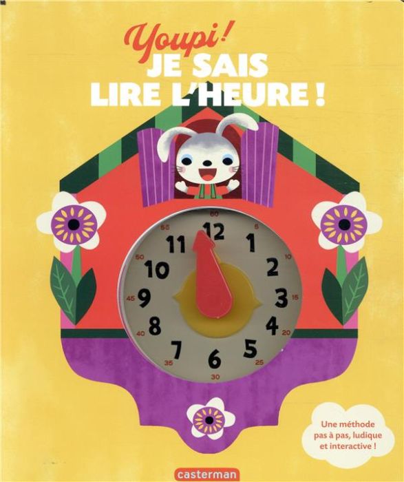 Emprunter Youpi ! Je sais lire l'heure ! livre