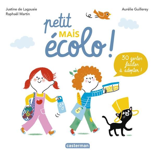 Emprunter Petit mais écolo ! 30 gestes faciles à adopter ! livre