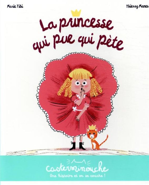 Emprunter La princesse qui pue qui pète livre