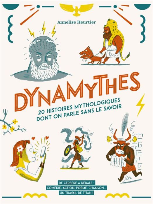 Emprunter Dynamythes. 20 histoires mythologiques dont on parle sans le savoir livre