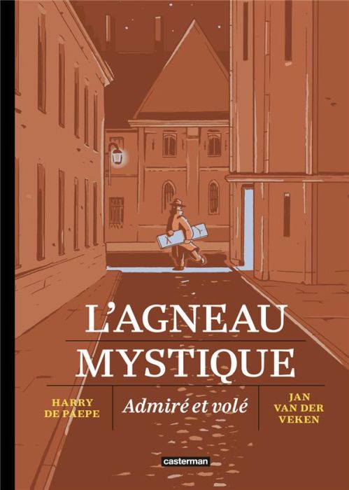 Emprunter L'agneau mystique. Admiré et volé livre