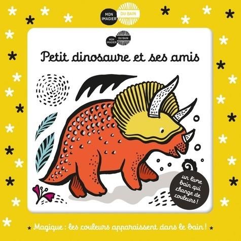 Emprunter Petit dinosaure et ses amis livre